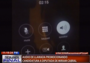NCDN obtiene audio de llamada para persuadir votantes a favor de candidata del PLD