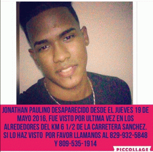 Está desaparecido Jonathan Paulino, para cualquier información: 829-932-5848 / 809-535-1914