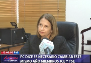 PC dice es necesario cambiar este mismo año miembros JCE y TSE