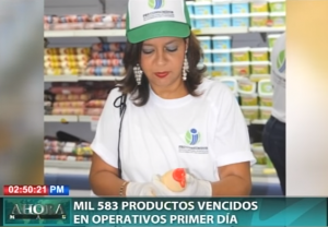 Mil 583 productos vencidos en primer día de operativo