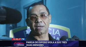 Pareja de esposo viola a sus tres hijas menores en el Capotillo