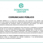Downtown Center: adquisición de terreno se realizó con estricto apego a la ley
