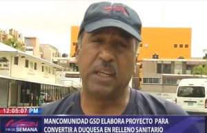 Mancomunidad Gran Santo Domingo elabora proyecto para convertir a Duquesa en relleno sanitario 
