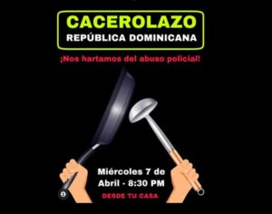 Usuarios de redes sociales motivan a un cacerolazo contra “abuso policial” en RD
