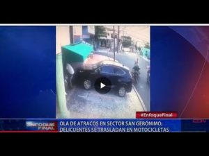Ola de atracos azota sector San Gerónimo en Distrito Nacional