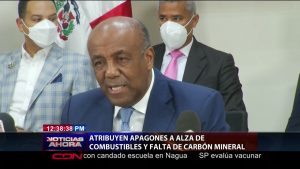 Atribuyen apagones a alza de combustibles y falta de carbón mineral