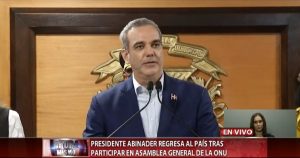 Luis Abinader regresa al país tras concluir agenda en NY