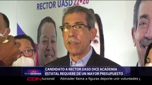 Candidato a rector dice UASD necesita de un mayor presupuesto