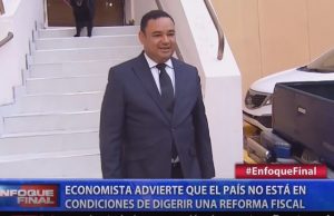 Economista advierte país no está en condiciones para reforma fiscal