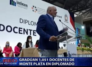 Gradúan más de mil maestros de “diplomado virtual” en Monte Plata