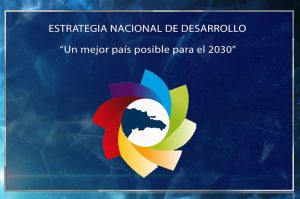 La Estrategia Nacional de Desarrollo para 