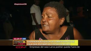 Suspenden búsqueda sobrevivientes de yola zozobró en costas de Miches