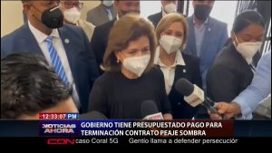 El Gobierno ya tenía presupuestados los recursos que pagará para poner fin al contrato de la Autovía de Samaná, el “peaje sombra”