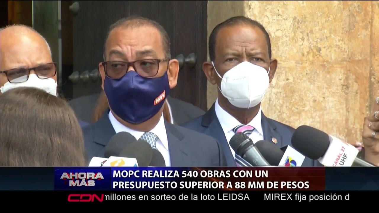 MOPC realiza 540 obras con un presupuesto superior a 88 MM de pesos