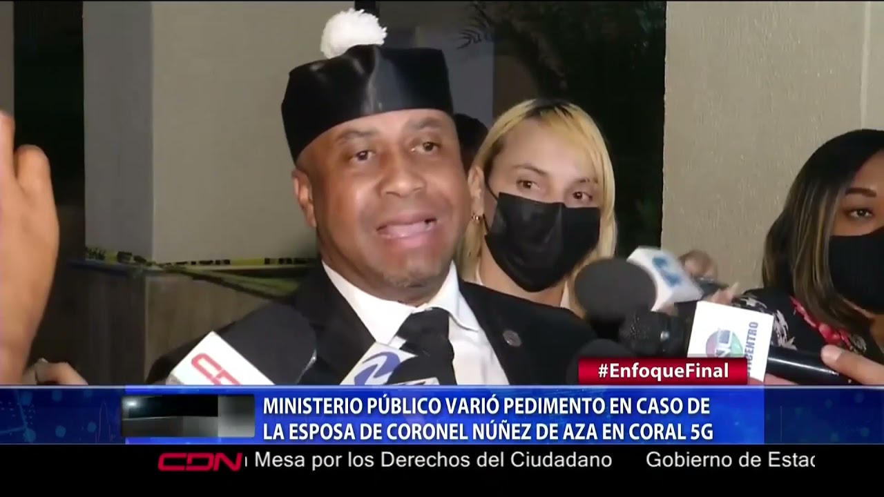 Varían pedimento en caso de esposa de Núñez de Aza en Coral 5G