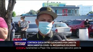Continúa queja entre ciudadanos por carestía medicamentos COVID-19