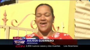 Familiares de Alexis Villalona denunciaron fueron maltratados por la PN