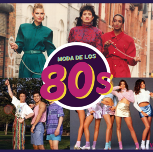 ¡A cada década su tendencia! Piezas destacadas en la moda de los años 80s